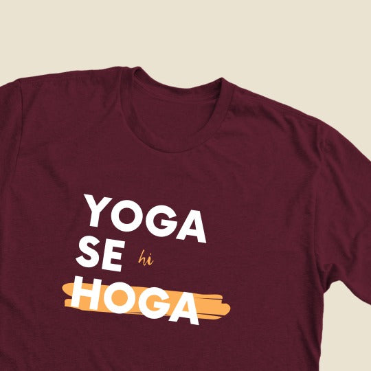 Yoga se hi Hoga T-shirt