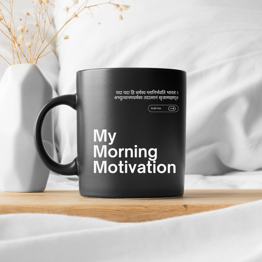 यदा यदा हि धर्मस्य - Morning Motivation Mug