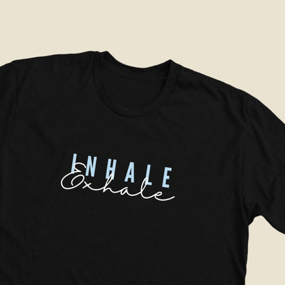 Inhale Exhale, Pranayam Yoga T-shirt